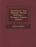 Cover: Rhythmik Und Melodik Michel Beheims - Primary Source Edition - Nabu Press