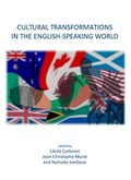 Cover: Cultural Transformations in the English-Speaking World - Cambridge Scholars Publishing