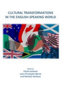 Enlarge image Cover: Cultural Transformations in the English-Speaking World - Cambridge Scholars Publishing