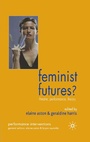 Cover: Feminist Futures? - Palgrave Macmillan