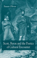 Cover: Scott, Byron and the Poetics of Cultural Encounter - Palgrave Macmillan