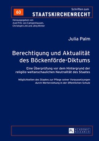 Abbildung von: Berechtigung und Aktualität des Böckenförde-Diktums - Peter Lang Verlag