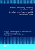Cover: Translation im Spannungsfeld der &laquo;cultural turns&raquo; - Peter Lang Verlag
