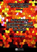 Cover: Articulatory Coordination and Syllable Structure in Italian - Peter Lang Verlag