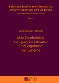 Cover: Max Dauthendey- Gauguin der Literatur und Vagabund der Boh&egrave;me - Peter Lang Verlag