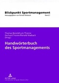 Cover: Handw&ouml;rterbuch des Sportmanagements - Peter Lang Verlag