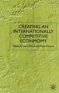 Cover: Creating an Internationally Competitive Economy - Palgrave Macmillan