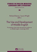 Cover: The Use and Development of Middle English - Peter Lang Verlag