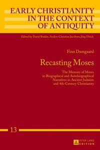 Enlarge image Cover: Recasting Moses - Peter Lang Verlag