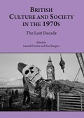Cover: British Culture and Society in the 1970s - Cambridge Scholars Publishing