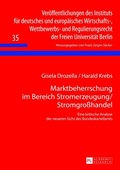 Cover: Marktbeherrschung im Bereich Stromerzeugung/Stromgro&szlig;handel - Peter Lang Verlag