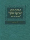 Cover: The Effects of a Magnetic Field on Radiation - Nabu Press