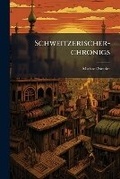 Cover: Schweitzerischer-Chronigs - Nabu Press