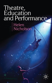 Enlarge image Cover: Theatre, Education and Performance - Red Globe Press
