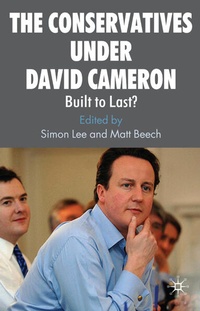 Enlarge image Cover: The Conservatives under David Cameron - Palgrave Macmillan