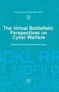 Cover: The Virtual Battlefield: Perspectives on Cyber Warfare - IOS Press,US