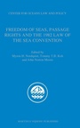 Cover: Freedom of Seas, Passage Rights and the 1982 Law of the Sea Convention - Martinus Nijhoff