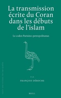 Cover: La transmission ecrite du Coran dans les debuts de l'islam - Brill