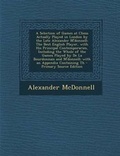 Cover: A Selection of Games at Chess Actually Played in London by the Late Alexander M'Donnell - Nabu Press