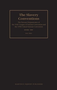 Enlarge image Cover: The Slavery Conventions - Martinus Nijhoff