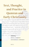 Cover: Text, Thought, and Practice in Qumran and Early Christianity - Brill