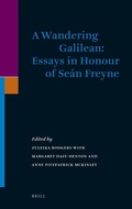 Cover: A Wandering Galilean: Essays in Honour of Sean Freyne - Brill