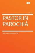Cover: Pastor in Parochia - HardPress Ltd