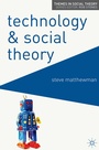 Cover: Technology and Social Theory - Red Globe Press