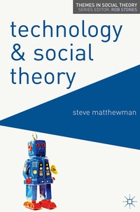 Enlarge image Cover: Technology and Social Theory - Red Globe Press