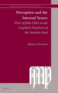 Enlarge image Cover: Perception and the Internal Senses - Brill