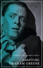 Cover: Adapting Graham Greene - Red Globe Press