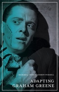 Cover: Adapting Graham Greene - Red Globe Press