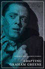 Cover: Adapting Graham Greene - Red Globe Press
