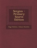 Cover: Sergius - Primary Source Edition - Nabu Press
