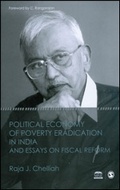 Cover: Political Economy of Poverty Eradication in India and Essays on Fiscal Reform - SAGE Publications India Pvt Ltd