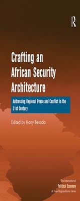 Enlarge image Cover: Crafting an African Security Architecture - Routledge