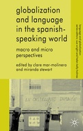 Cover: Globalization and Language in the Spanish Speaking World - Palgrave Macmillan