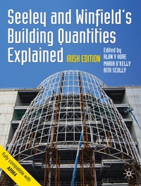 Enlarge image Cover: Seeley and Winfield's Building Quantities Explained: Irish Edition - Red Globe Press