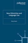 Cover: New Ethnicities and Language Use - Palgrave Macmillan