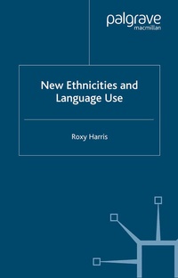 Enlarge image Cover: New Ethnicities and Language Use - Palgrave Macmillan