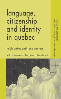 Enlarge image Cover: Language, Citizenship and Identity in Quebec - Palgrave Macmillan