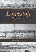 Cover: Lowestoft, 1550-1750 - Boydell Press