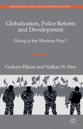 Cover: Globalization, Police Reform and Development - Palgrave Macmillan