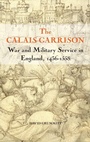 Cover: The Calais Garrison - Boydell Press