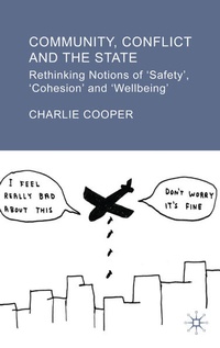 Enlarge image Cover: Community, Conflict and the State - Palgrave Macmillan