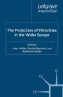 Cover: The Protection of Minorities in the Wider Europe - Palgrave Macmillan