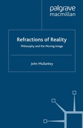 Cover: Refractions of Reality: Philosophy and the Moving Image - Palgrave Macmillan