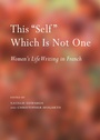 Cover: This "Self" Which Is Not One - Cambridge Scholars Publishing