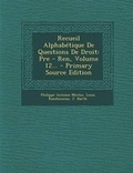 Cover: Recueil Alphabetique De Questions De Droit - Nabu Press