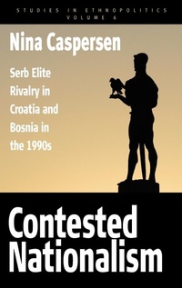 Enlarge image Cover: Contested Nationalism - Berghahn Books